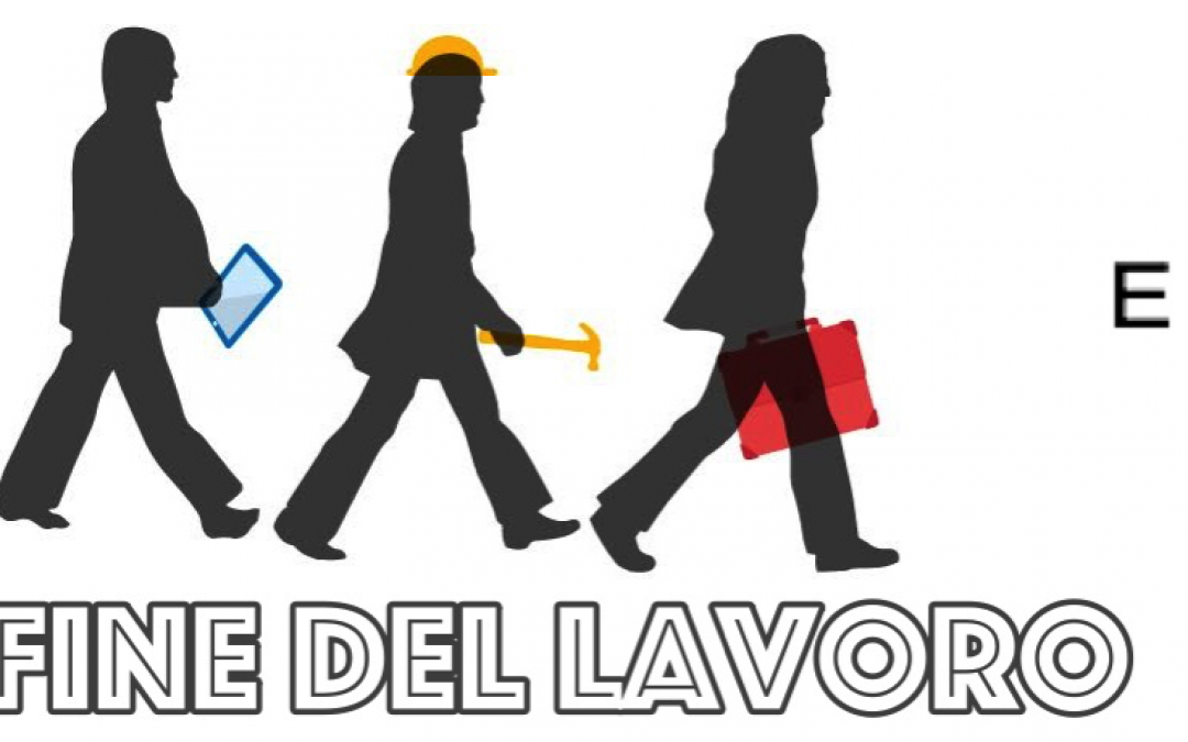 La fine del Lavoro