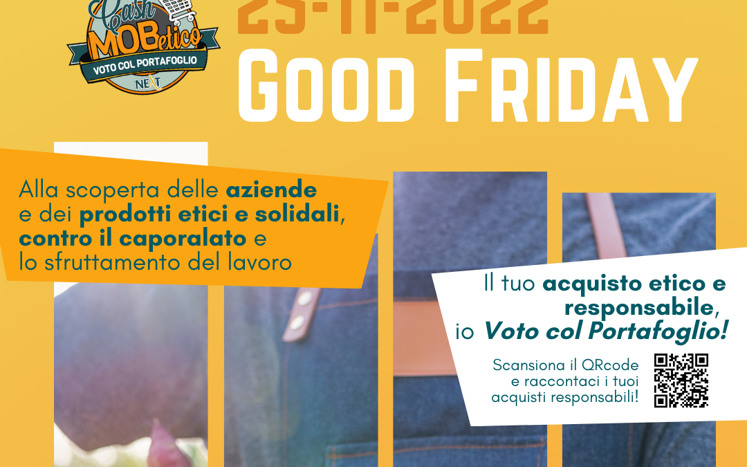 Good Friday, il 25 novembre il Cash Mob Etico per un futuro sostenibile